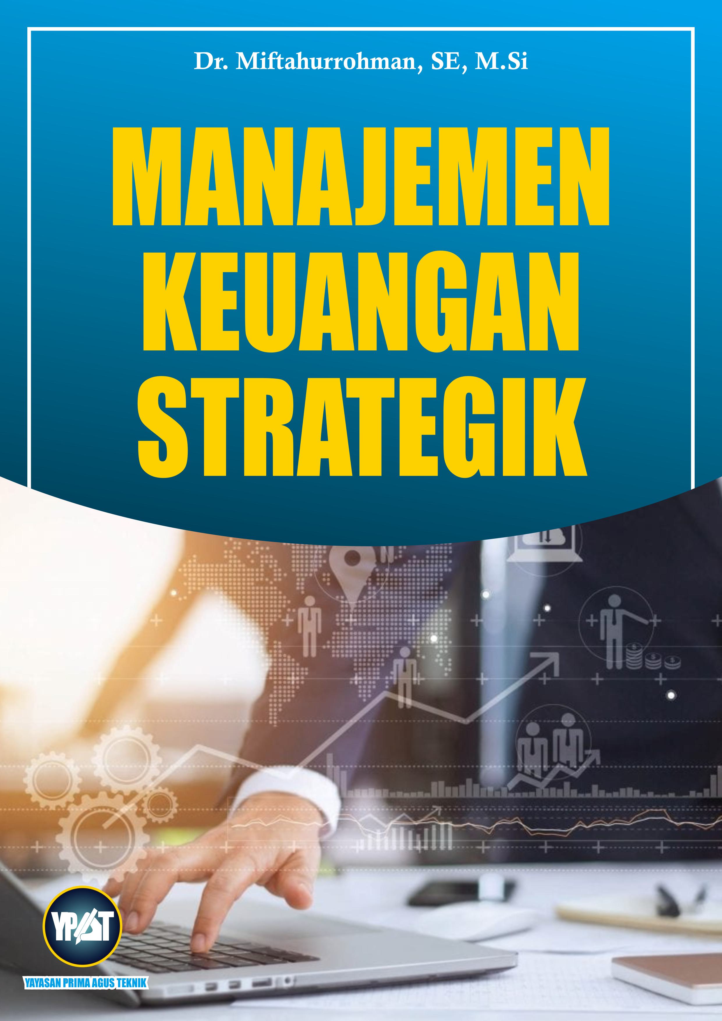 MANAJEMEN KEUANGAN STRATEGIK